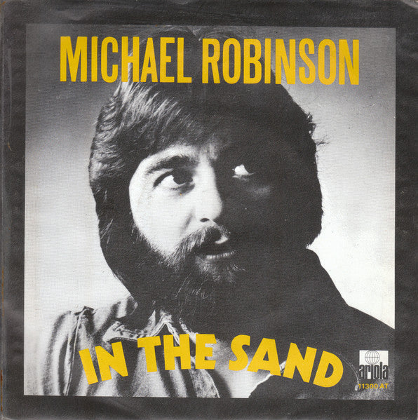 Michael Robinson - In The Sand 15317 Vinyl Singles VINYLSINGLES.NL