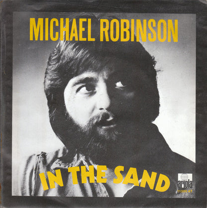Michael Robinson - In The Sand 15317 Vinyl Singles VINYLSINGLES.NL