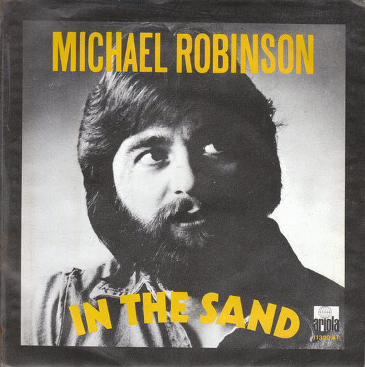 Michael Robinson - In The Sand Vinyl Singles Vinyl (VG) <br> Hoes (G+)