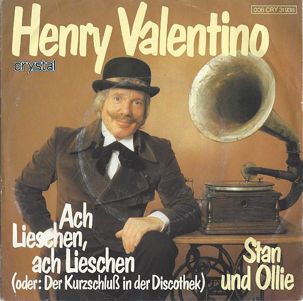 Henry Valentino - Ach Lieschen, Ach Lieschen (oder: Der Kurzschluß In Der Discothek) 23222 Vinyl Singles Goede Staat