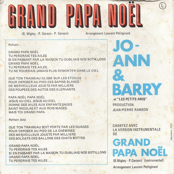 Jo-Ann & Barry Et Les Petits Amis - Grand Papa Noël 28117 Vinyl Singles VINYLSINGLES.NL