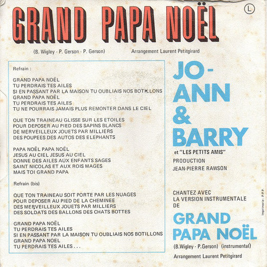 Jo-Ann & Barry Et Les Petits Amis - Grand Papa Noël Vinyl Singles Vinyl Zeer Goed / Hoesje Goed "VINYLSINGLES.NL"