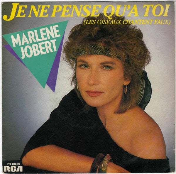 Marlene Jobert - Je Ne Pense Qu'à Toi (Les Oiseaux Chantent Faux) Vinyl Singles