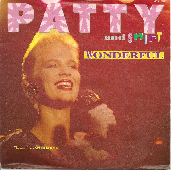 Patty And Shift - Wonderful Vinyl Singles VINYLSINGLES.NL