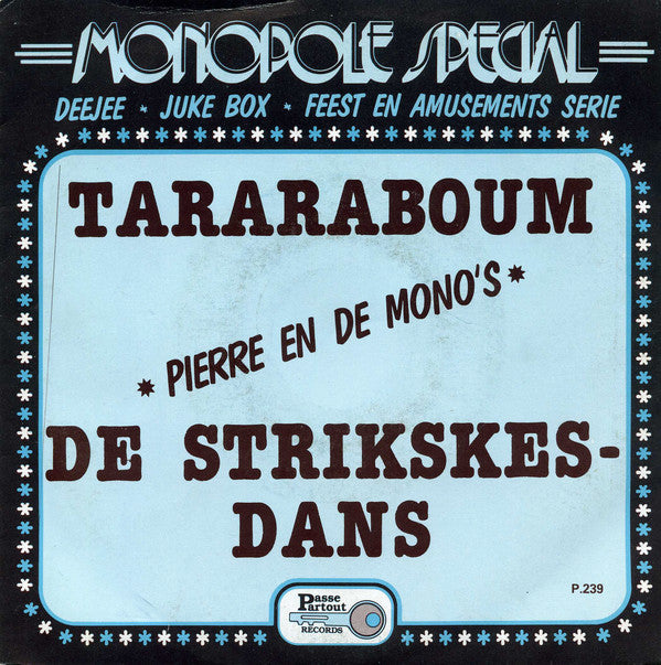 Pierre en De Mono's - Tararaboum 08206 Vinyl Singles Vinyl Goed / Hoes Goed