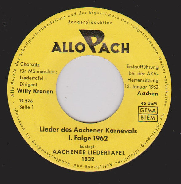 Aachener Liedertafel - Lieder Des Aachener Karnevals 1.Folge 1962 31446 Vinyl Singles Goede Staat