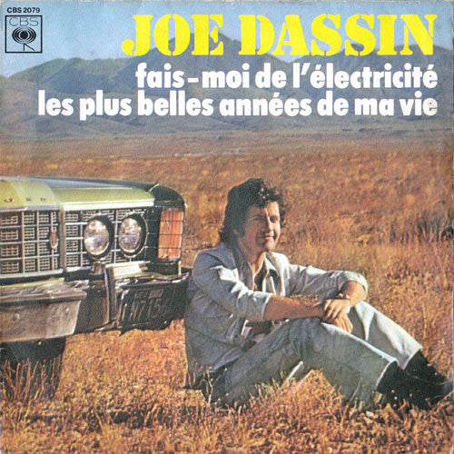 Joe Dassin - Fais-Moi De L'Electricité Vinyl Singles Vinyl Very Good (VG) <br> Hoes Good Plus (G+)