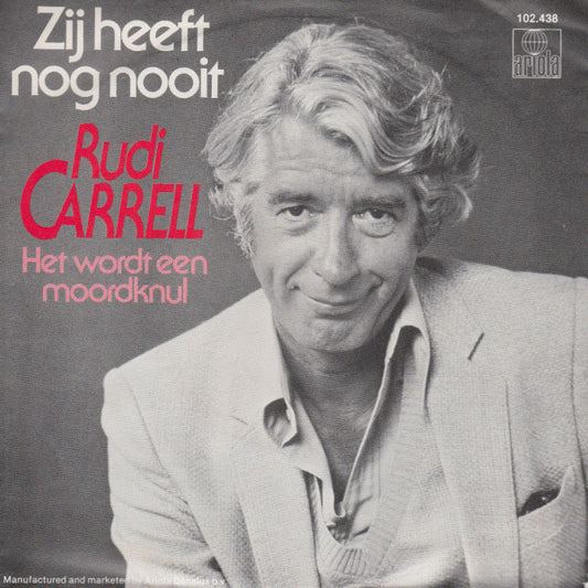 Rudi Carrell - Zij Heeft Nog Nooit 31112 37578 Vinyl Singles Goede Staat