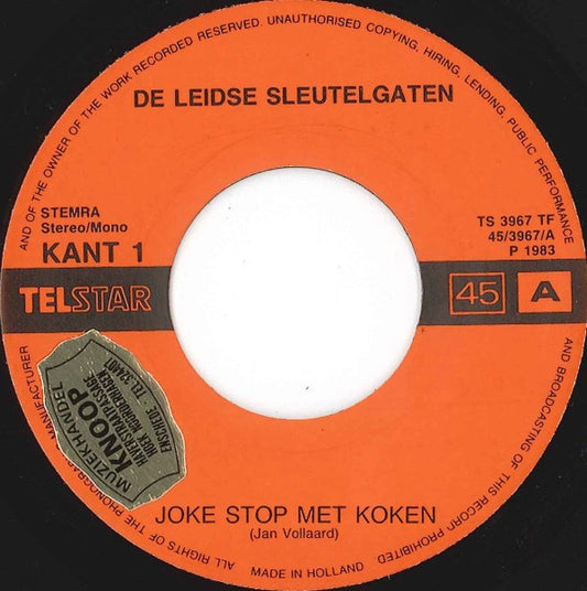 Leidse Sleutelgaten - Joke Stop Met Koken 43163 Vinyl Singles Vinyl Zeer Goed / Hoesje Goed "VINYLSINGLES.NL"