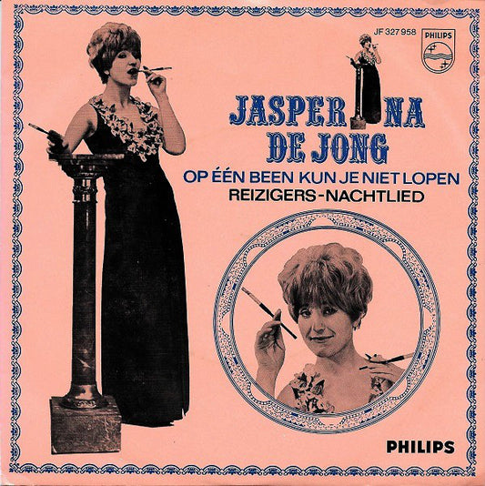 Jasperina De Jong - Op Één Been Kun Je Niet Lopen Vinyl Singles Vinyl Very Good (VG) <br> Hoes Good Plus (G+)