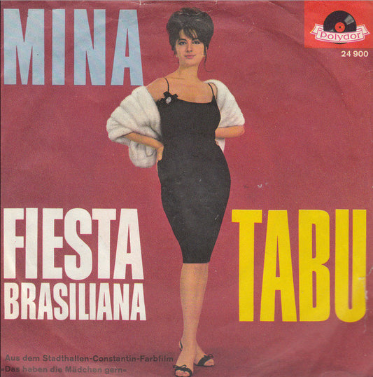Mina - Fiesta Brasiliana Vinyl Singles Vinyl Very Good (VG) <br> Hoes Good Plus (G+)