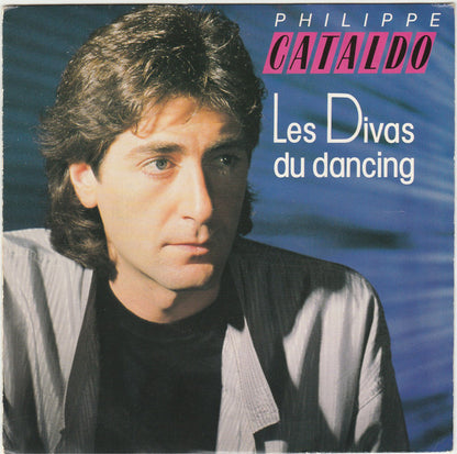 Philippe Cataldo - Les Divas Du Dancing 11988 03408 Vinyl Singles Goede Staat