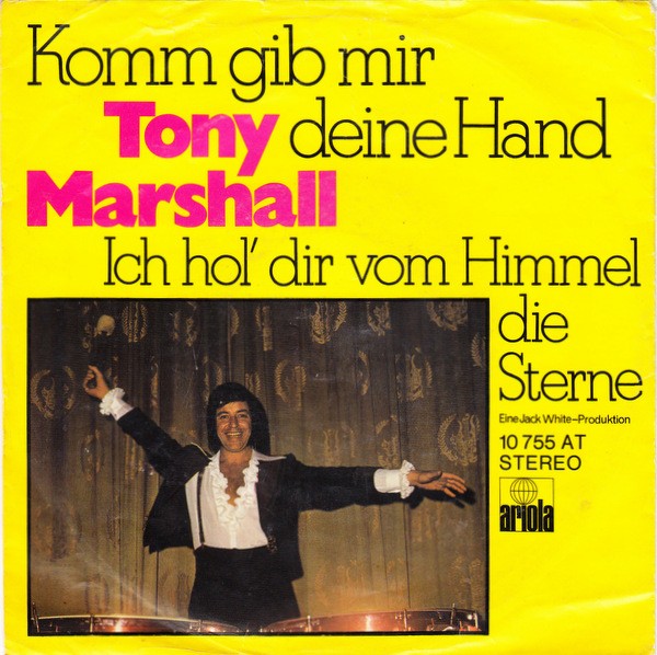 Tony Marshall - Komm Gib Mir Deine Hand Vinyl Singles VINYLSINGLES.NL