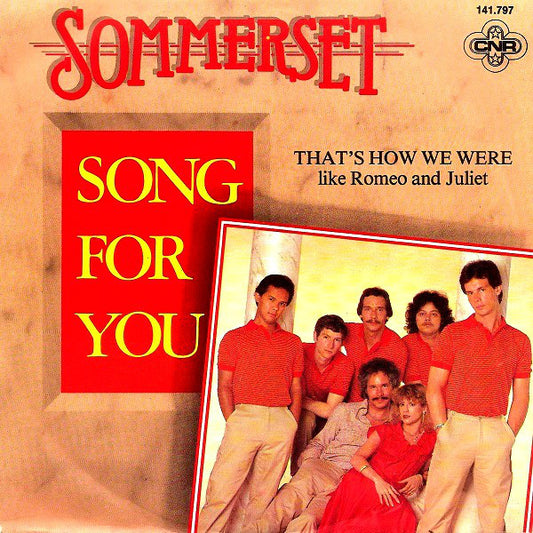 Sommerset - Song For You Vinyl Singles Vinyl Very Good (VG) <br> Hoes Good Plus (G+)