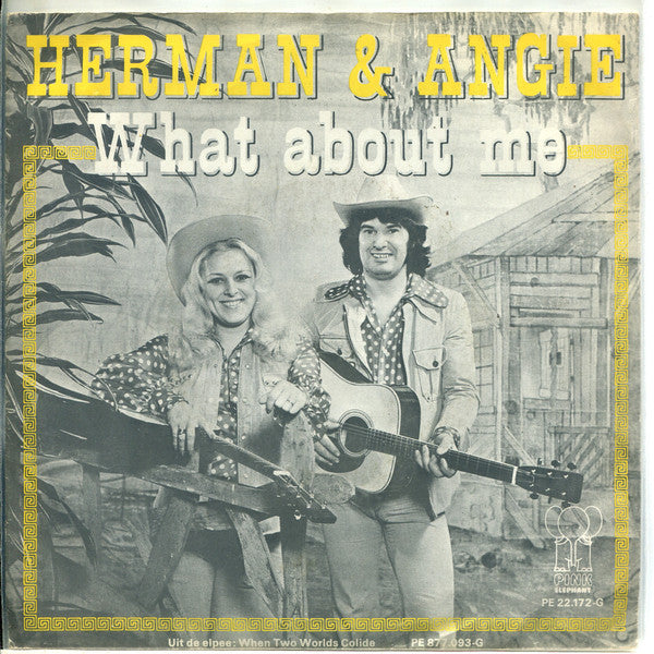 Herman & Angie - What About Me 28187 Vinyl Singles VINYLSINGLES.NL