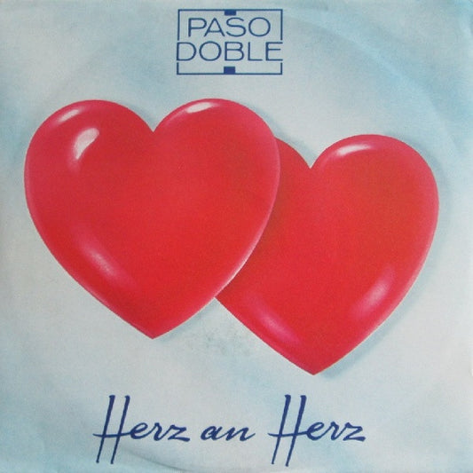 Paso Doble - Herz An Herz Vinyl Singles Vinyl Very Good (VG) <br> Hoes Good Plus (G+)