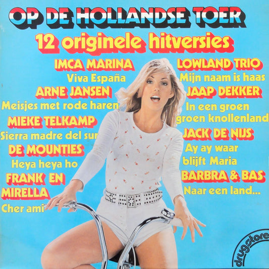 Various - Op De Hollandse Toer (LP) 41598 Vinyl LP Goede Staat