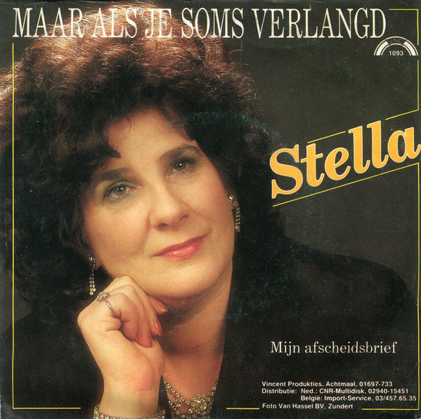 Stella - Maar Als Je Soms Verlangd 15640 Vinyl Singles Goede Staat