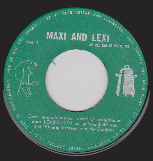 Max Tailleur - Maxi And Lexi Vinyl Singles Vinyl Zeer Goed / Hoesje Goed "VINYLSINGLES.NL"