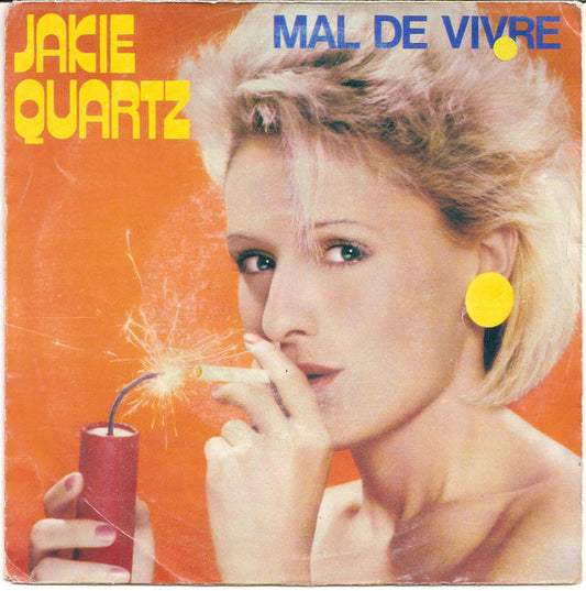 Jakie Quartz - Mal De Vivre Vinyl Singles Vinyl Very Good (VG) <br> Hoes Good Plus (G+)