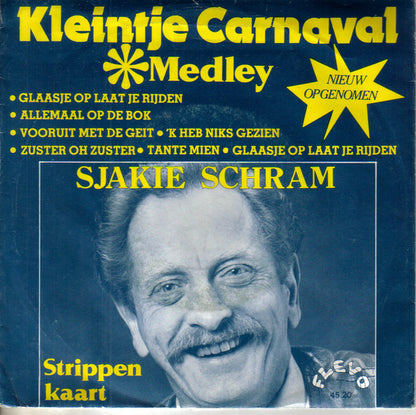 Sjakie Schram - Kleintje Carnaval Medley 14941 Vinyl Singles Goede Staat