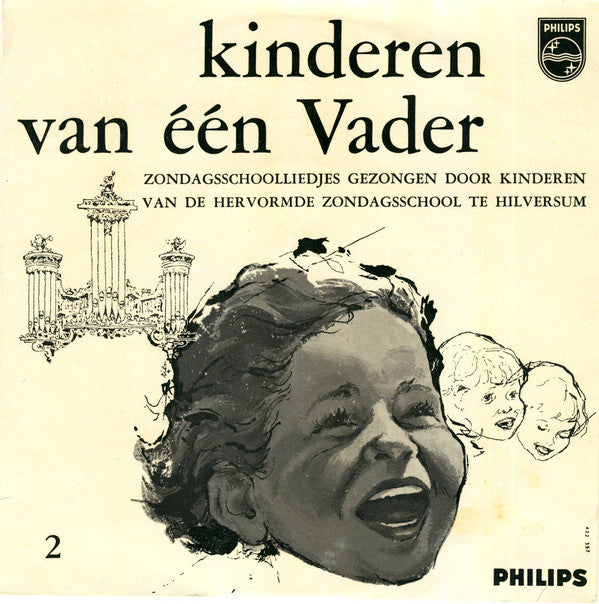 Hervormde Zondagsschool Hilversum - Kinderen Van Een Vader (EP) 08657 24216 Vinyl Singles EP Goede Staat