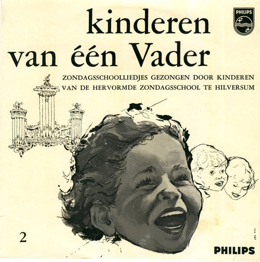 Hervormde Zondagsschool Hilversum - Kinderen Van Een Vader (EP) 08657 24216 Vinyl Singles EP Goede Staat