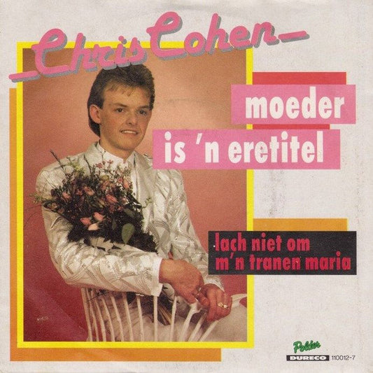 Chris Cohen - Moeder Is 'N Eretitel 15445 Vinyl Singles Goede Staat