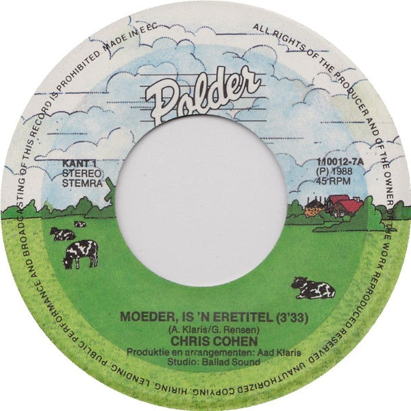 Chris Cohen - Moeder Is 'N Eretitel 15445 Vinyl Singles VINYLSINGLES.NL