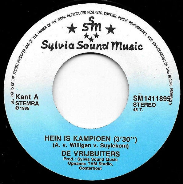 Vrijbuiters - Hein Is Kampioen 18776 Vinyl Singles VINYLSINGLES.NL