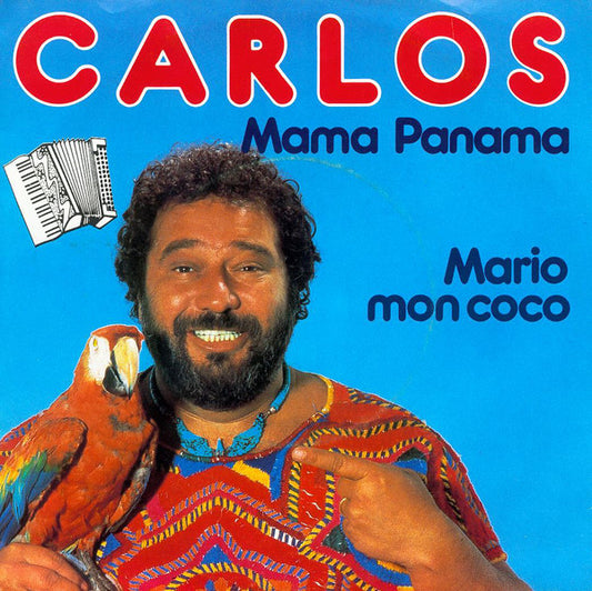 Carlos - Mama Panama 19354 Vinyl Singles Goede Staat