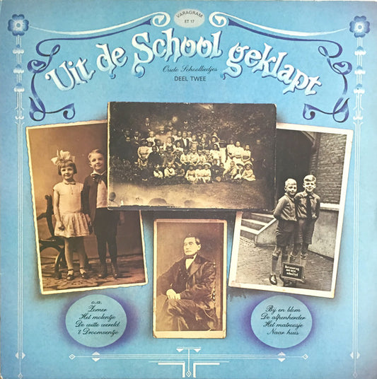 Meisjeskoor De Merels - Uit De School Geklapt - Oude Schoolliedjes Deel Twee (LP) Vinyl LP VINYLSINGLES.NL