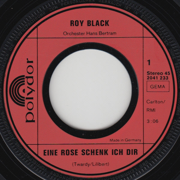 Roy Black - Eine Rose Schenk Ich Dir 32761 Vinyl Singles Goede Staat