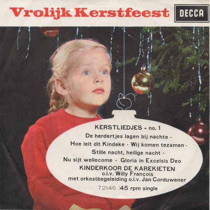 Kinderkoor De Karekieten - Kerstliedjes No. 1 32271 Vinyl Singles VINYLSINGLES.NL
