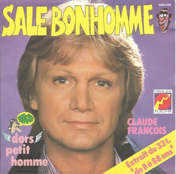 Claude François - Sale Bonhomme 31239 Vinyl Singles VINYLSINGLES.NL