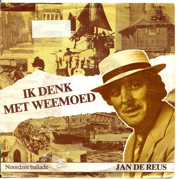 Jan de Reus - Ik Denk Met Weemoed 04792 09420 Vinyl Singles VINYLSINGLES.NL