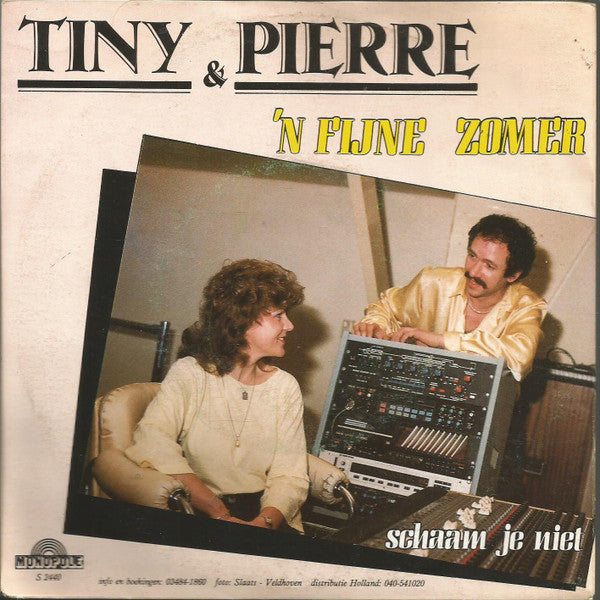 Tiny & Pierre - 'n Fijne Zomer 15453 Vinyl Singles Goede Staat