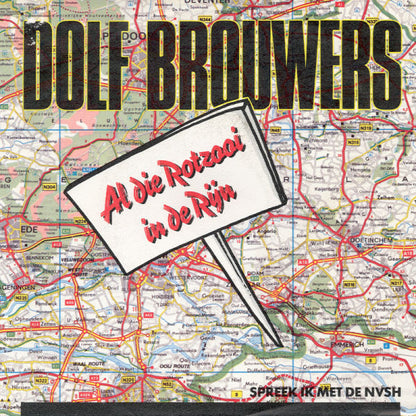 Dolf Brouwers - Al Die Rotzooi In De Rijn 33279 Vinyl Singles Vinyl Very Good (VG) <br> Hoes Good Plus (G+)
