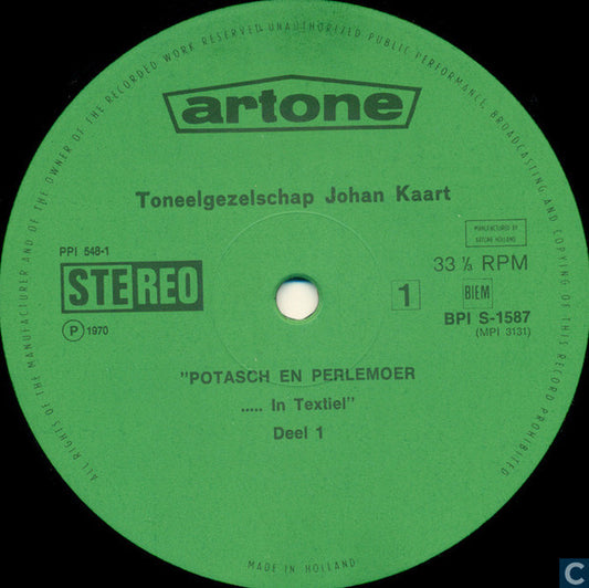 Toneelgezelschap Johan Kaart - Potasch & Perlemoer In Textiel (LP)
