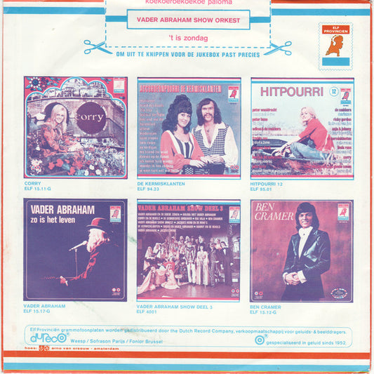 Vader Abraham Show Orkest - Koekoeroekoekoe Paloma 30220 Vinyl Singles Vinyl Zeer Goed / Hoesje Goed "VINYLSINGLES.NL"