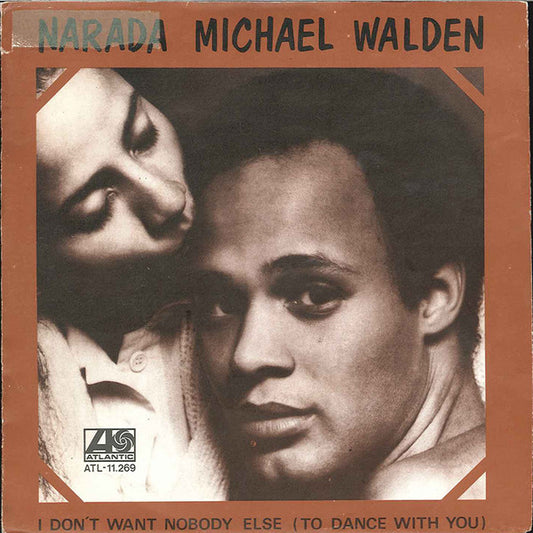 Narada Michael Walden - I Don't Want Nobody Else (To Dance With You) 19019 Vinyl Singles VINYLSINGLES.NL