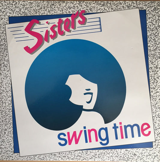 Sisters - Swing Time 24188 Vinyl Singles Goede Staat