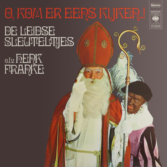 Leidse Sleuteltjes - O, Kom Er Eens Kijken (LP) Vinyl LP VINYLSINGLES.NL