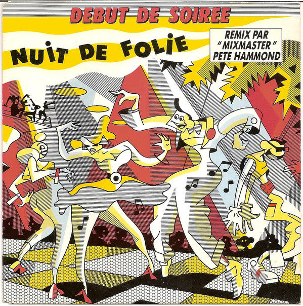 Debut De Soiree - Nuit De Folie (Remix Par "Mixmaster" Pete Hammond) 05515 Vinyl Singles Goede Staat