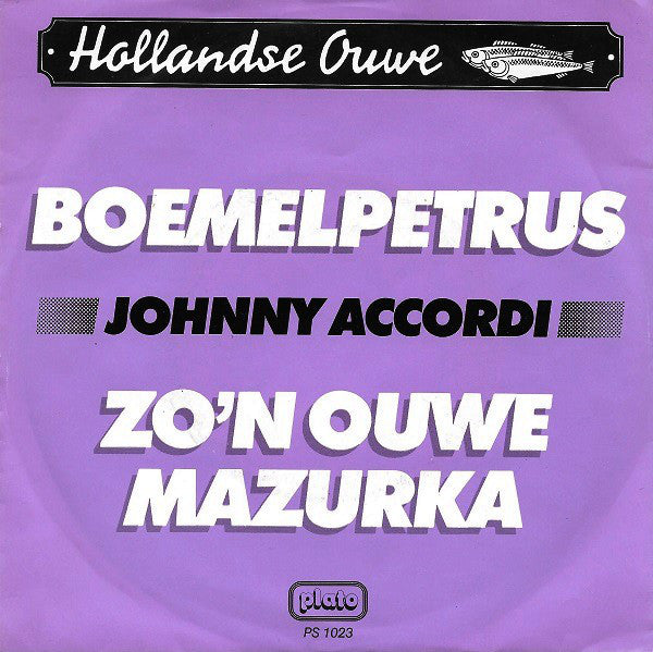 Johnny Accordi - Boemelpetrus 37172 Vinyl Singles Vinyl Very Good (VG) <br> Hoes Good Plus (G+)