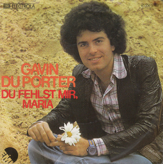 Gavin Du Porter - Du Fehlst Mir, Maria 21652 Vinyl Singles Goede Staat