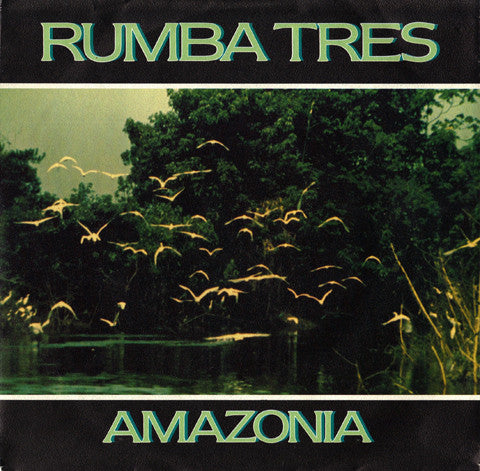 Rumba Tres - Amazonia 20185 Vinyl Singles Goede Staat