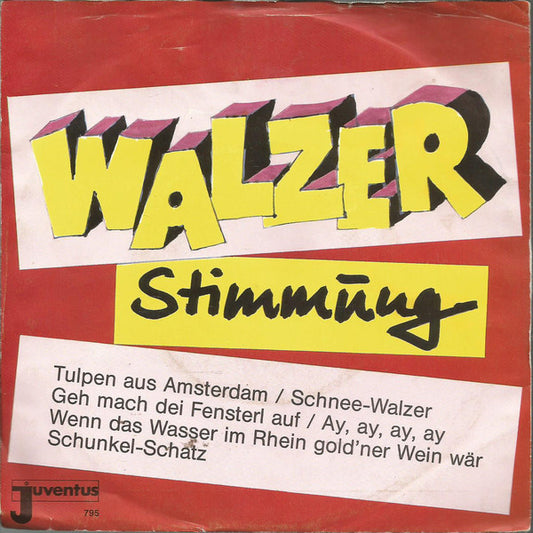 Joe Und Die Party-Singers - Walzer Stimmung Vinyl Singles Vinyl Very Good (VG) <br> Hoes Good Plus (G+)