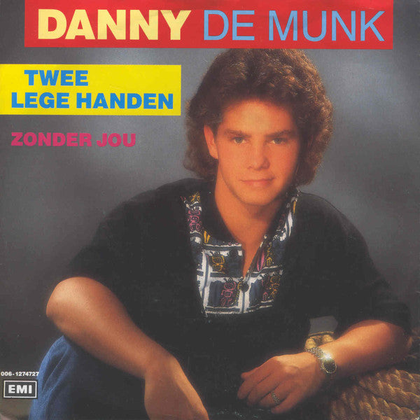 Danny de Munk - Twee Lege Handen 32488 Vinyl Singles Goede Staat