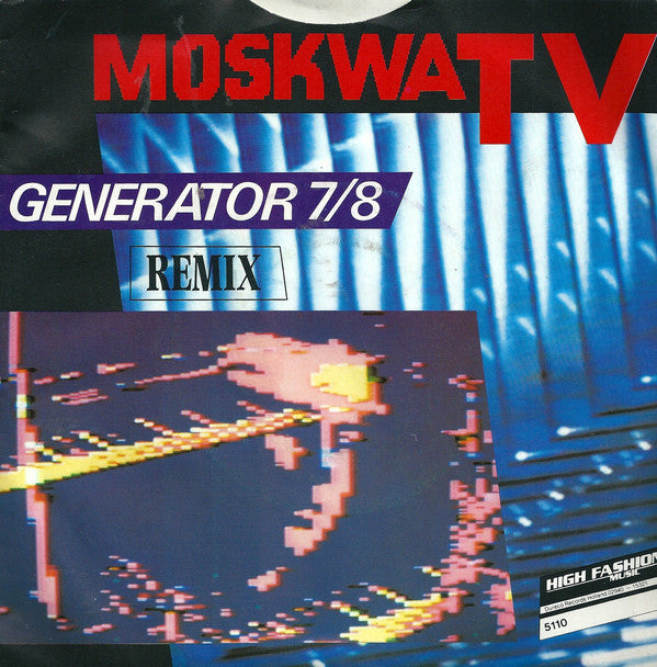 Moskwa TV - Generator 7/8 21969 Vinyl Singles VINYLSINGLES.NL